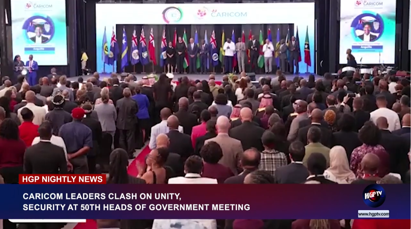 CARICOM LEADERS CLASH ON UNITY, SECURITY AT 50TH HEADS OF GOVERNMENT MEETING